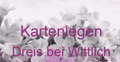 Kartenlegen Dreis bei Wittlich | Top-Experten für Kartenlegen, Wahrsagen, Hellsehen, Zukunftsdeutung. Kartenlegen Dreis bei Wittlich | Top-Experten für Kartenlegen, Wahrsagen, Hellsehen, Zukunftsdeutung.